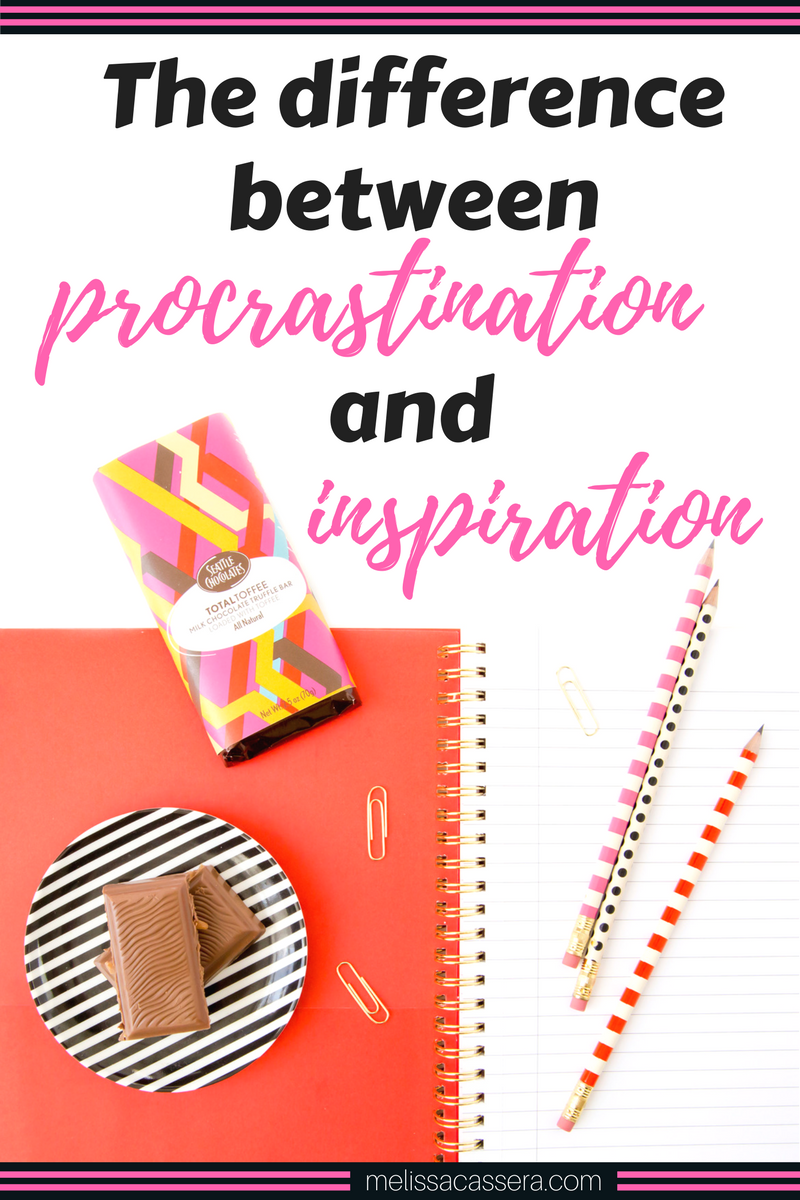 The difference between procrastination and inspiration