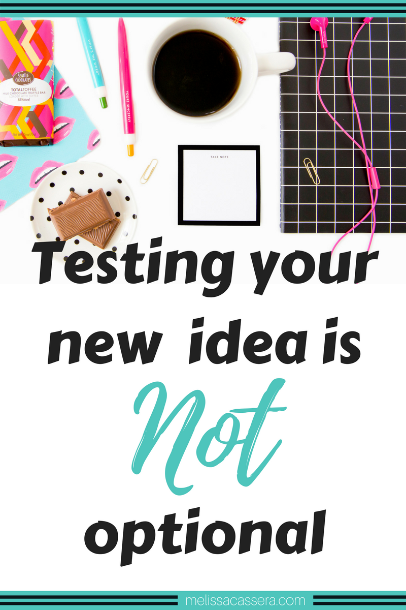 Got a new business idea, product, or course you are just DYING to launch? If you haven't TESTED it with your audience yet, you are making a huge mistake.
